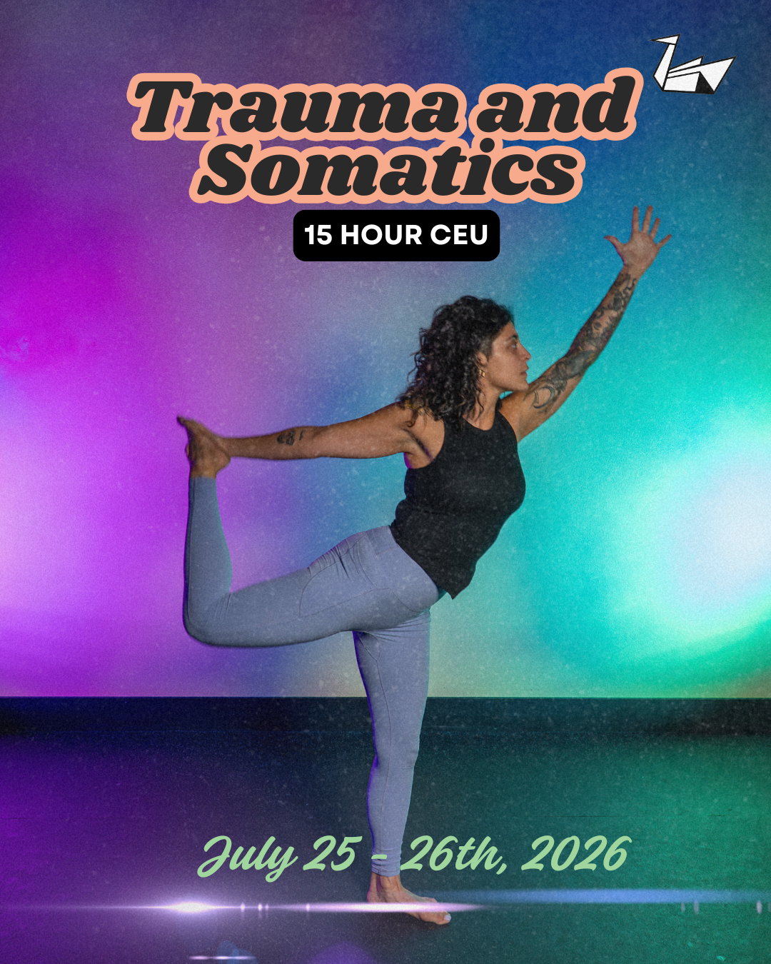 Trauma + Somatics: 15hr CEU